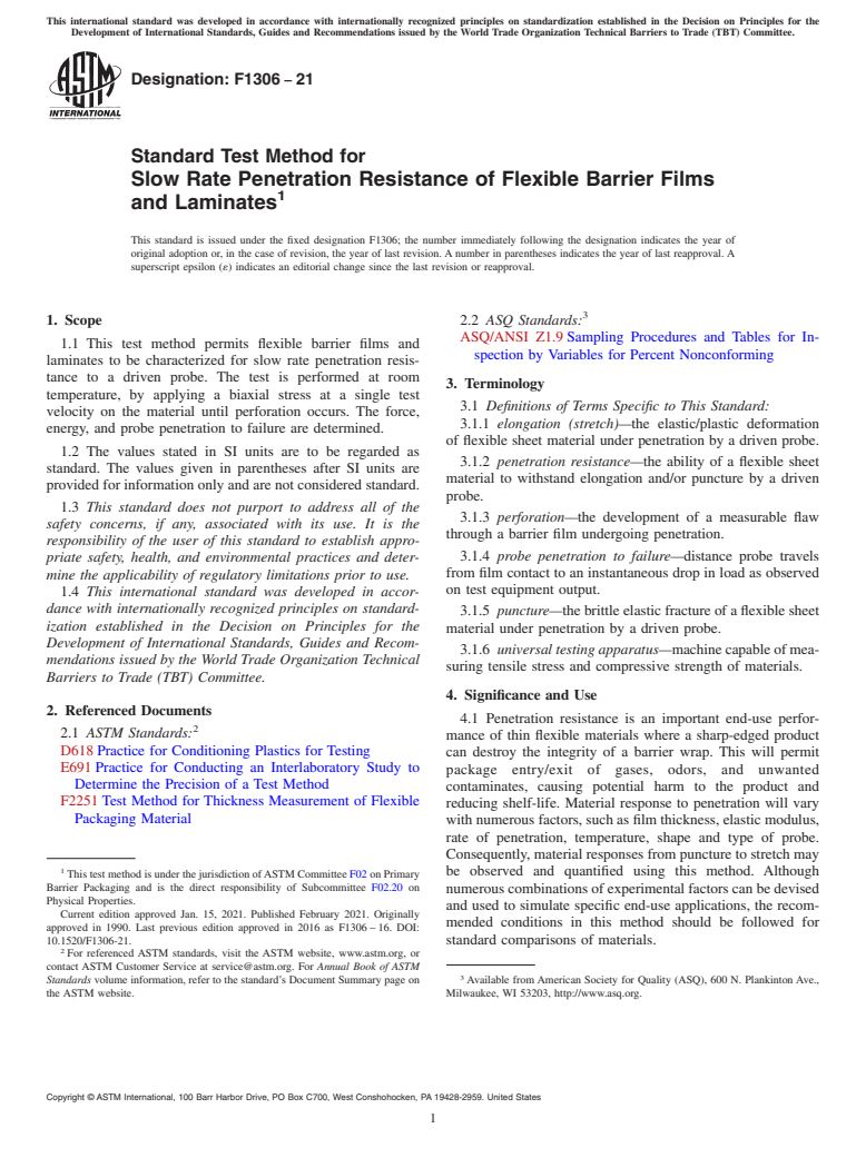 ASTM F1306-21 - Standard Test Method for  Slow Rate Penetration Resistance of Flexible Barrier Films  and Laminates