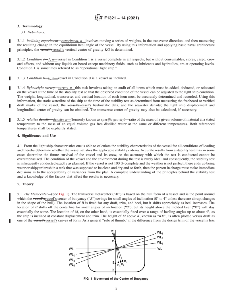 REDLINE ASTM F1321-14(2021) - Standard Guide for  Conducting a Stability Test (Lightweight Survey and Inclining  Experiment) to Determine the Light Ship Displacement and Centers of  Gravity of a Vessel