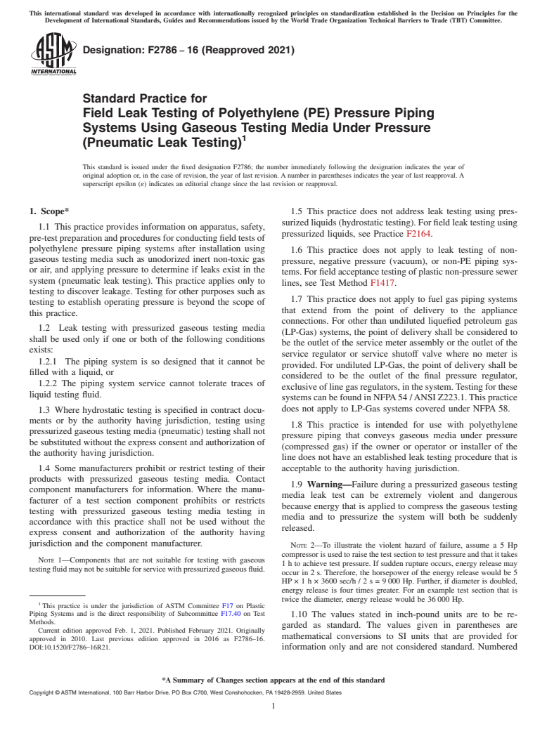 ASTM F2786-16(2021) - Standard Practice for  Field Leak Testing of Polyethylene (PE) Pressure Piping Systems   Using Gaseous Testing Media Under Pressure (Pneumatic Leak Testing)