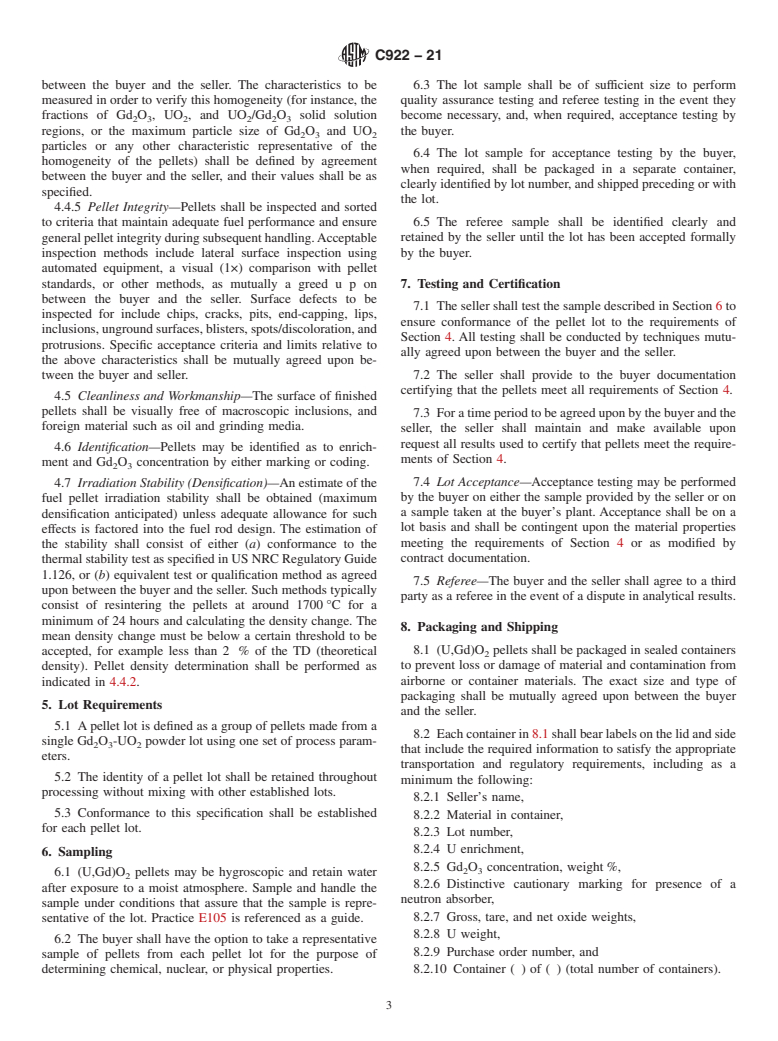 ASTM C922-21 - Standard Specification for  Sintered Gadolinium Oxide-Uranium Dioxide Pellets for Light  Water Reactors