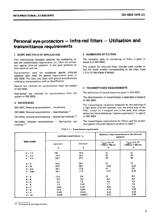 ISO 4852:1978 - Personal eye-protectors -- Infra-red filters -- Utilisation and transmittance requirements