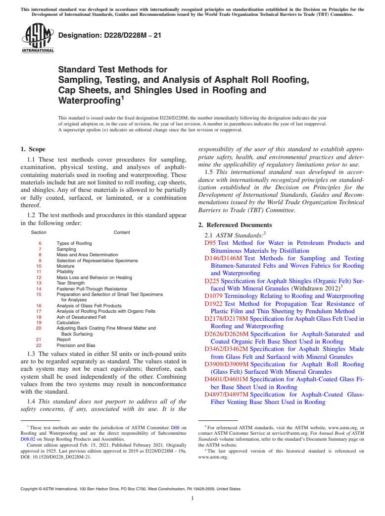 ASTM D228/D228M-21 - Standard Test Methods for Sampling, Testing, and Analysis of Asphalt Roll Roofing, Cap  Sheets, and Shingles Used in Roofing and Waterproofing