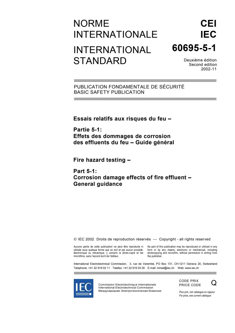 IEC 60695-5-1:2002 - Fire hazard testing - Part 5-1: Corrosion damage effects of fire effluent - General guidance