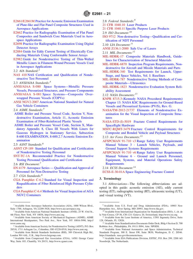 ASTM E2981-21 - Standard Guide for  Nondestructive Examination of Composite Overwraps in Filament Wound Pressure Vessels Used in Aerospace Applications