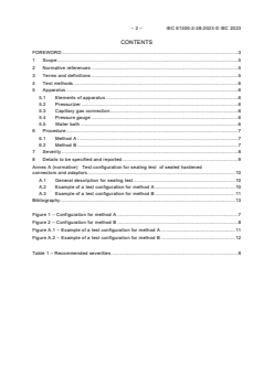 IEC 61300-2-38:2023 IEC 61300-2-38:2023 - Fibre optic interconnecting devices and passive components - Basic test and measurement procedures - Part 2-38: Tests - Sealing for fibre optic sealed closures and hardened connectors using air pressure
Released:7/28/2023
Isbn:9782832272978 - Page 4 preview
