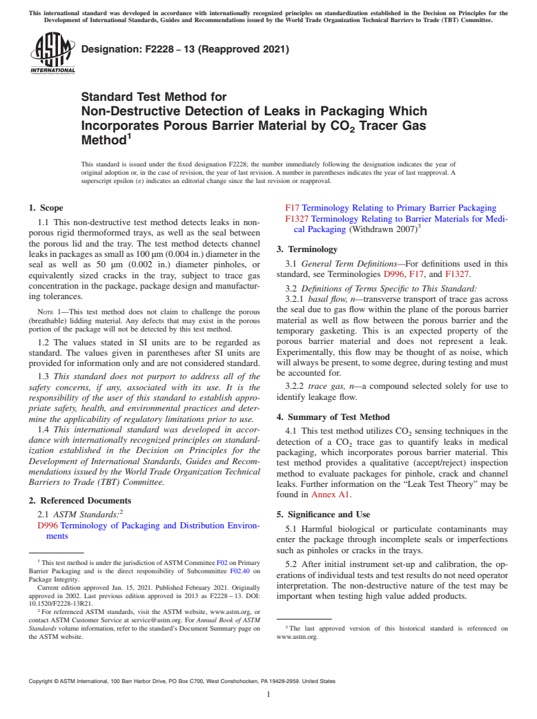 ASTM F2228-13(2021) - Standard Test Method for  Non-Destructive Detection of Leaks in Packaging Which Incorporates  Porous Barrier Material by CO<inf>2</inf> Tracer Gas Method