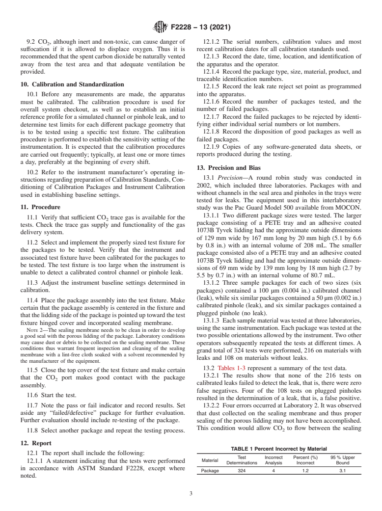 ASTM F2228-13(2021) - Standard Test Method for  Non-Destructive Detection of Leaks in Packaging Which Incorporates  Porous Barrier Material by CO<inf>2</inf> Tracer Gas Method