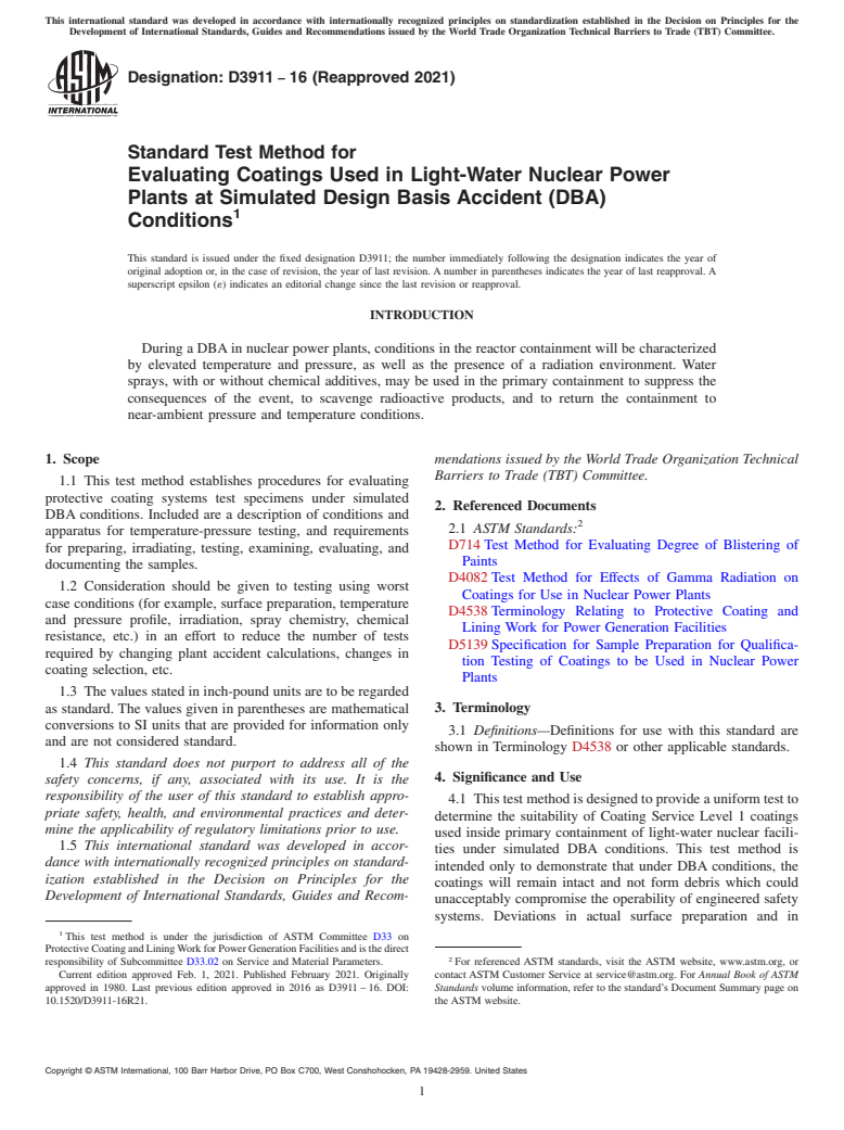 ASTM D3911-16(2021) - Standard Test Method for Evaluating Coatings Used in Light-Water Nuclear Power Plants  at Simulated   Design Basis Accident (DBA) Conditions