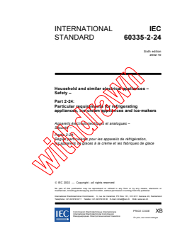 IEC 60335-2-24:2002 - Household and similar electrical appliances - Safety - Part 2-24: Particular requirements for refrigerating appliances, ice-cream appliances and ice-makers
Released:10/29/2002
Isbn:2831866138 - Page 3 preview