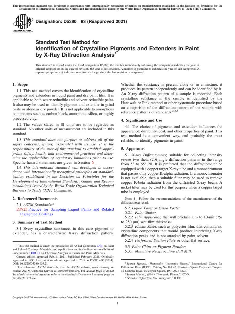 ASTM D5380-93(2021) - Standard Test Method for Identification of Crystalline Pigments and Extenders in Paint  by X-Ray     Diffraction Analysis