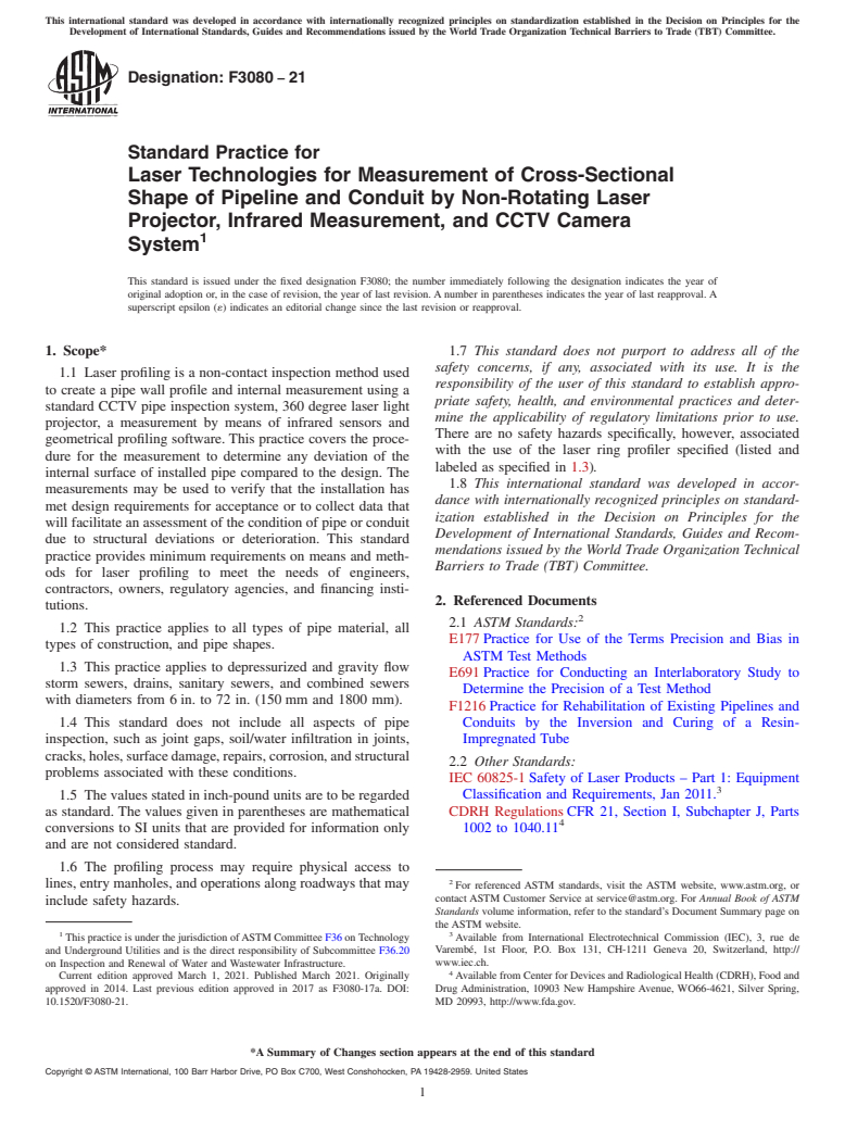 ASTM F3080-21 - Standard Practice for Laser Technologies for Measurement of Cross-Sectional Shape  of Pipeline and Conduit by Non-Rotating Laser Projector, Infrared  Measurement, and CCTV Camera System