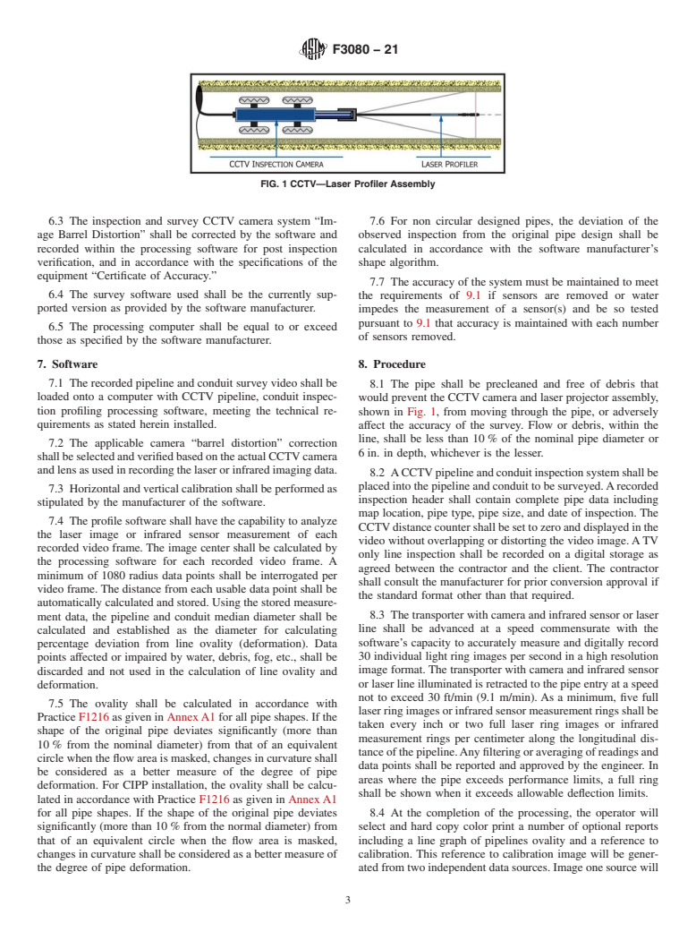 ASTM F3080-21 - Standard Practice for Laser Technologies for Measurement of Cross-Sectional Shape  of Pipeline and Conduit by Non-Rotating Laser Projector, Infrared  Measurement, and CCTV Camera System