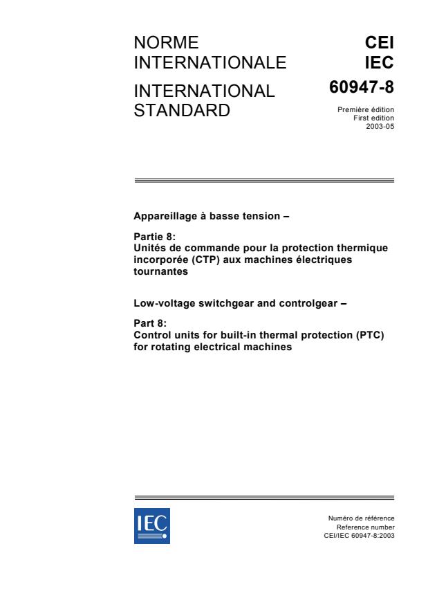 IEC 60947-8:2003 - Low-voltage switchgear and controlgear - Part 8: Control units for built-in thermal protection (PTC) for rotating electrical machines