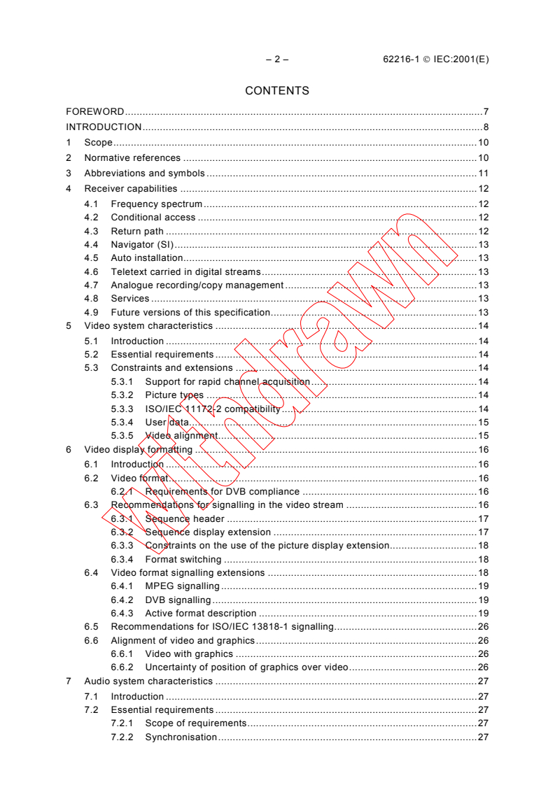 IEC 62216-1:2001 IEC 62216-1:2001 - Digital terrestrial television receivers for the DVB-T system - Part 1: Baseline receiver specification
Released:10/31/2001
Isbn:2831860695 - Page 4 preview