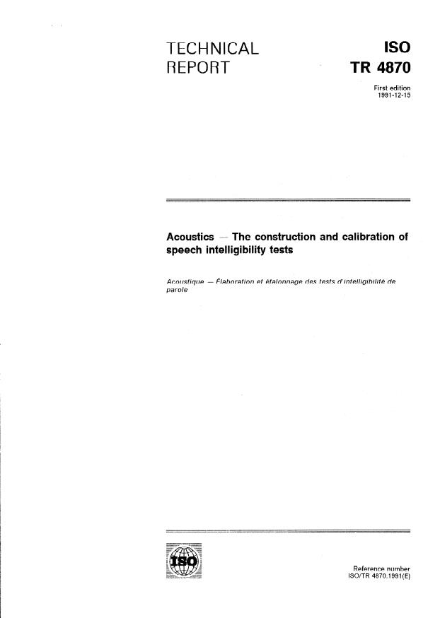 ISO/TR 4870:1991 ISO/TR 4870:1991 - Acoustics -- The construction and calibration of speech intelligibility tests - Page 1 preview