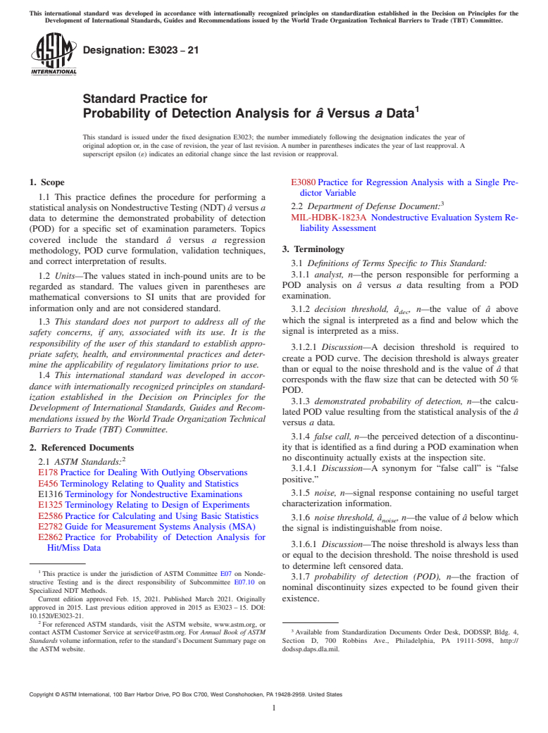 ASTM E3023-21 - Standard Practice for Probability of Detection Analysis for <emph type="bdit"><?Pub _font  FamName="Times New Roman"?>â<?Pub /_font?></emph> Versus <emph  type="bdit">a</emph> Data