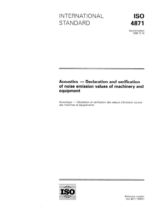 ISO 4871:1996 - Acoustics -- Declaration and verification of noise emission values of machinery and equipment