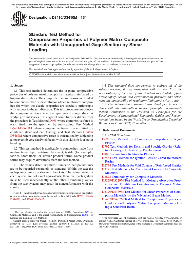 ASTM D3410/D3410M-16e1 - Standard Test Method for  Compressive Properties of Polymer Matrix Composite Materials with Unsupported Gage Section by Shear Loading