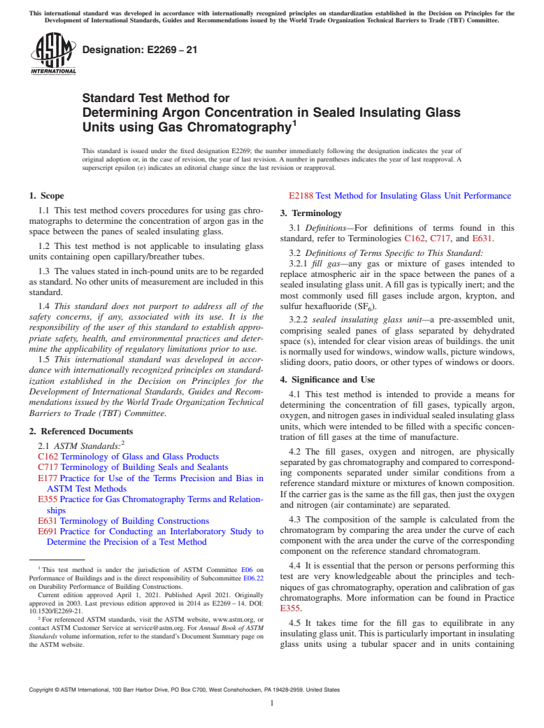 ASTM E2269-21 - Standard Test Method for Determining Argon Concentration in Sealed Insulating Glass  Units using Gas Chromatography