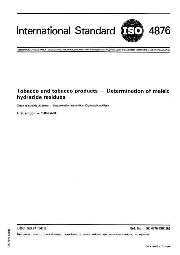 ISO 4876:1980 - Tobacco and tobacco products -- Determination of maleic hydrazide residues