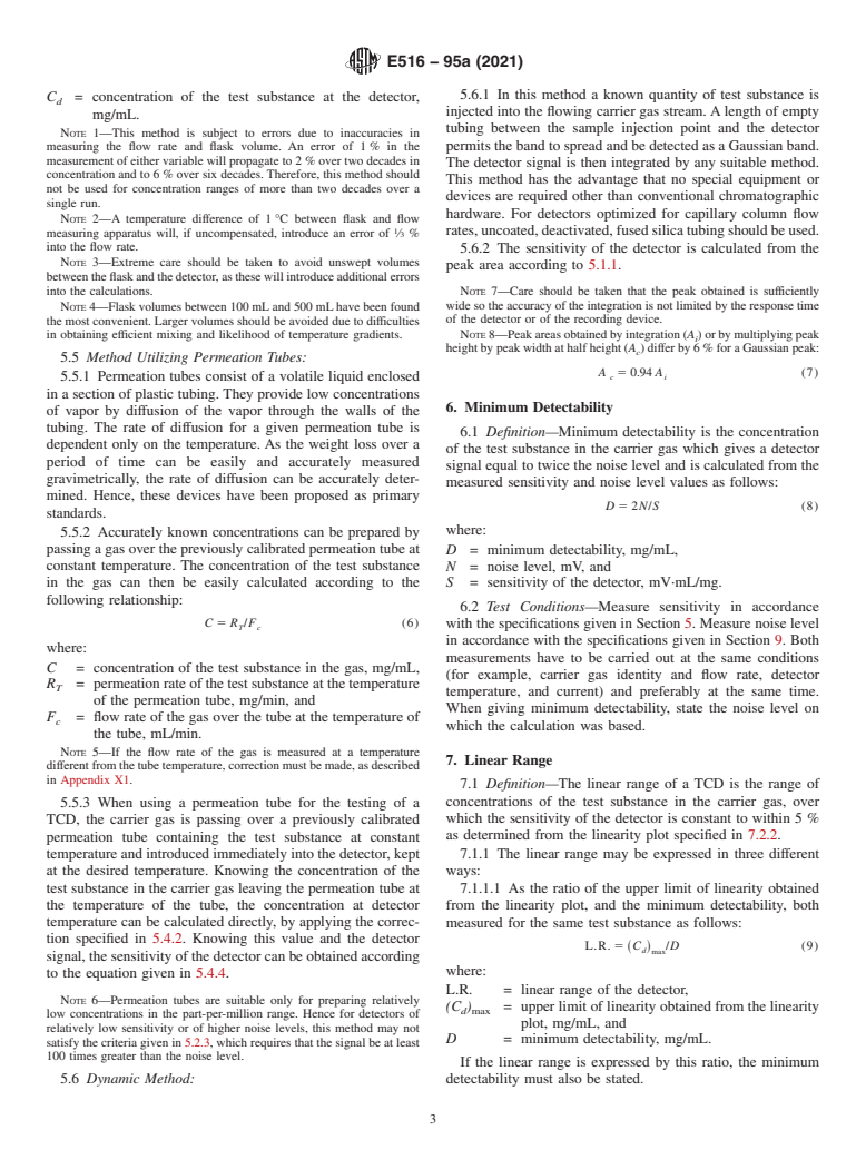 ASTM E516-95a(2021) - Standard Practice for Testing Thermal Conductivity Detectors Used in Gas Chromatography