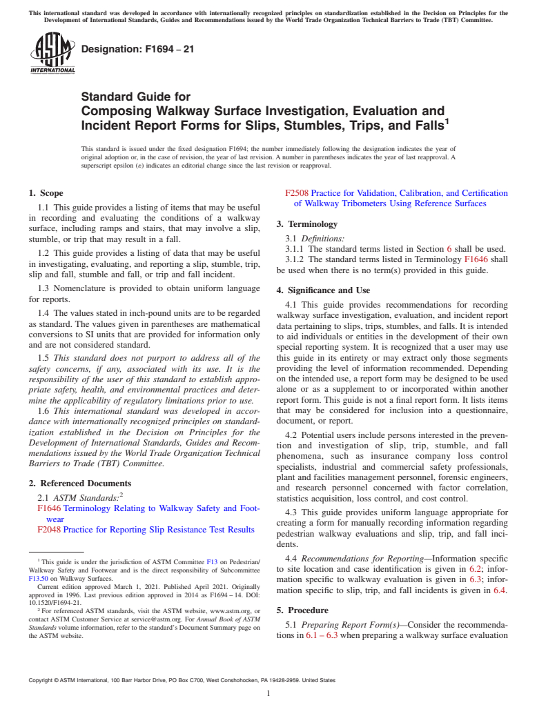 ASTM F1694-21 - Standard Guide for  Composing Walkway Surface Investigation, Evaluation and Incident  Report Forms for Slips, Stumbles, Trips, and Falls