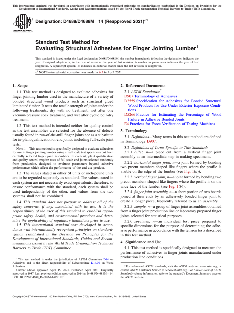 ASTM D4688/D4688M-14(2021)e1 - Standard Test Method for Evaluating Structural Adhesives for Finger Jointing Lumber