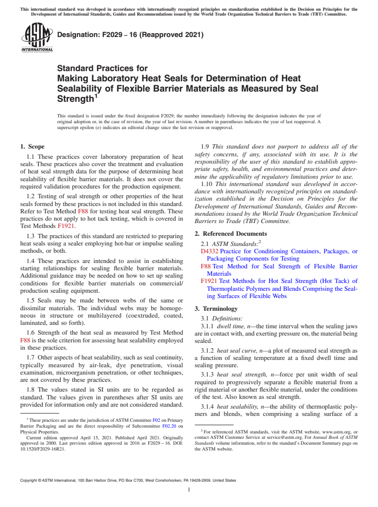 ASTM F2029-16(2021) - Standard Practices for  Making Laboratory Heat Seals for Determination of Heat Sealability  of Flexible  Barrier Materials as Measured by Seal Strength