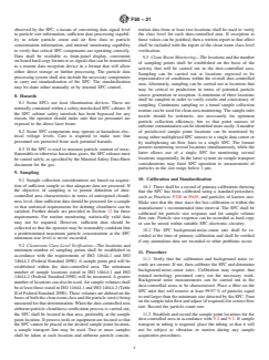 ASTM F50-21 ASTM F50-21 - Standard Practice for Continuous Sizing and Counting of Airborne Particles in Dust-Controlled Areas and Clean Rooms Using Instruments Capable of Detecting Single Sub-Micrometre and Larger Particles - Page 4 preview