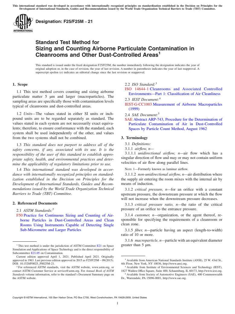 ASTM F25/F25M-21 - Standard Test Method for  Sizing and Counting Airborne Particulate Contamination in Cleanrooms  and Other Dust-Controlled Areas