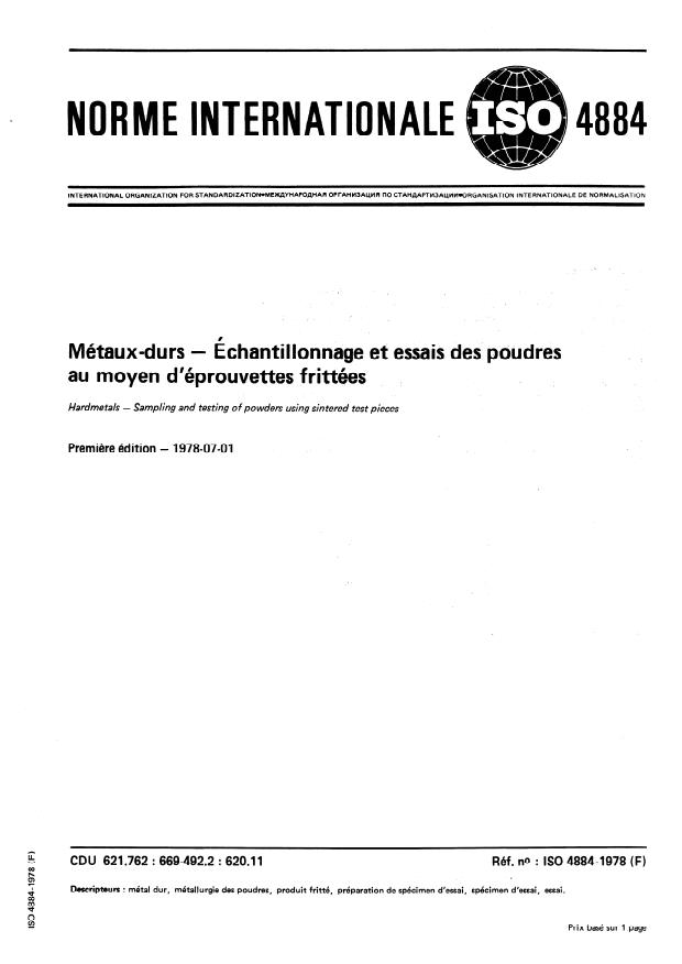 ISO 4884:1978 - Métaux-durs -- Échantillonnage et essais des poudres au moyen d'éprouvettes frittées