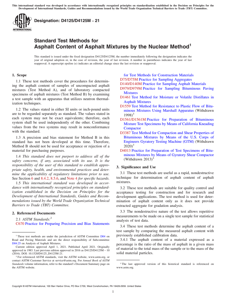 ASTM D4125/D4125M-21 - Standard Test Methods for Asphalt Content of Asphalt Mixtures by the Nuclear Method