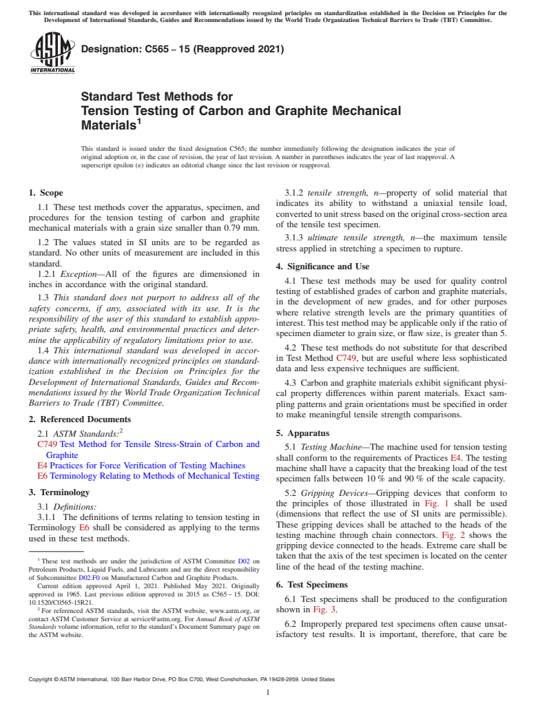 ASTM C565-15(2021) - Standard Test Methods for  Tension Testing of Carbon and Graphite Mechanical Materials