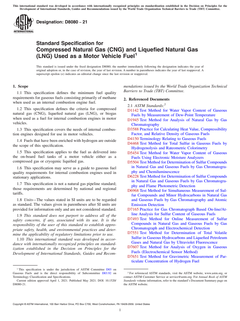 ASTM D8080-21 - Standard Specification for Compressed Natural Gas (CNG) and Liquefied Natural Gas (LNG)  Used as a Motor Vehicle Fuel