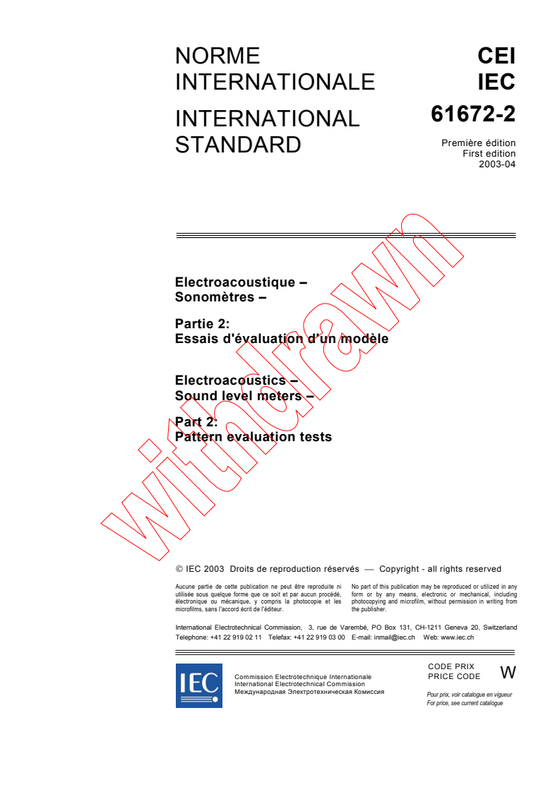 IEC 61672-2:2003 - Electroacoustics - Sound level meters - Part 2: Pattern evaluation tests
Released:4/16/2003
Isbn:2831869307