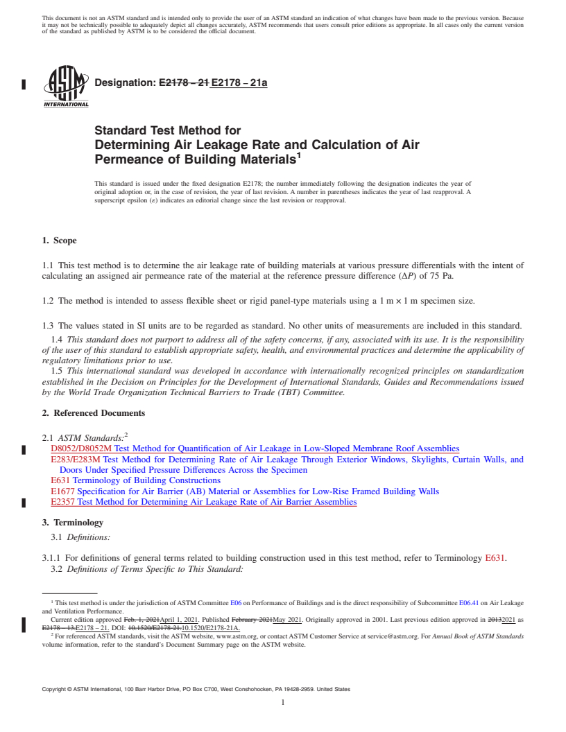 REDLINE ASTM E2178-21a - Standard Test Method for Determining Air Leakage Rate and Calculation of Air Permeance  of Building Materials