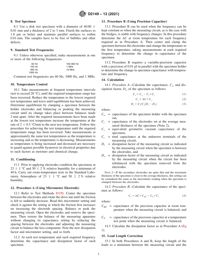 ASTM D2149-13(2021) - Standard Test Method for  Permittivity (Dielectric Constant) and Dissipation Factor of  Solid Dielectrics at Frequencies to 10 MHz and Temperatures to 500 °C