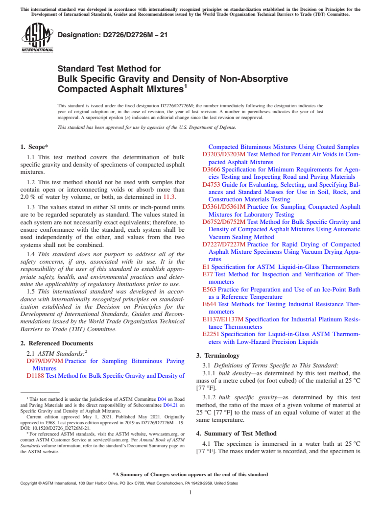 ASTM D2726/D2726M-21 - Standard Test Method for Bulk Specific Gravity and Density of Non-Absorptive Compacted  Asphalt Mixtures