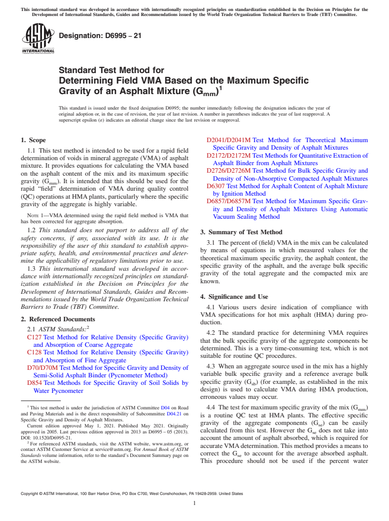 ASTM D6995-21 - Standard Test Method for Determining Field VMA Based on the Maximum Specific Gravity  of an Asphalt Mixture (G<inf>mm</inf>)