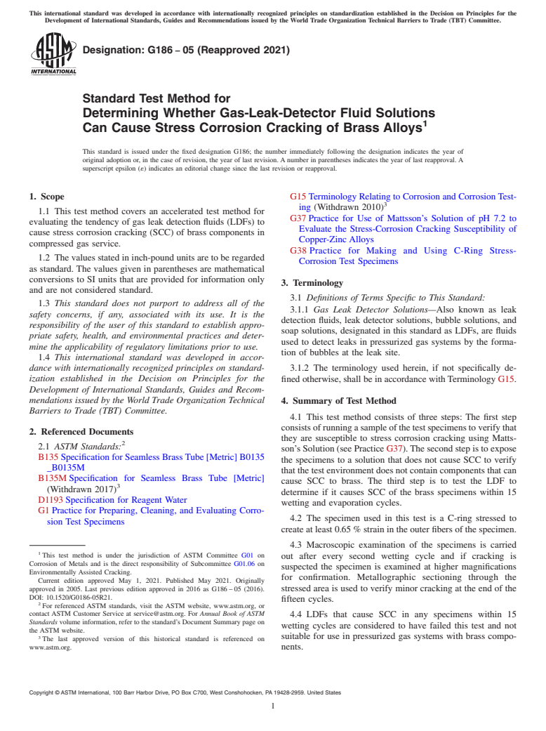 ASTM G186-05(2021) - Standard Test Method for Determining Whether Gas-Leak-Detector Fluid Solutions Can Cause  Stress  Corrosion Cracking of Brass Alloys