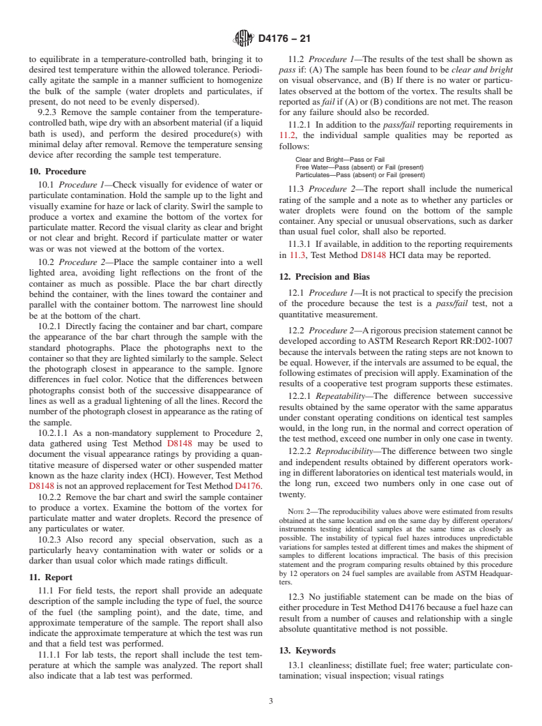 ASTM D4176-21 - Standard Test Method for  Free Water and Particulate Contamination in Distillate Fuels   (Visual Inspection Procedures)