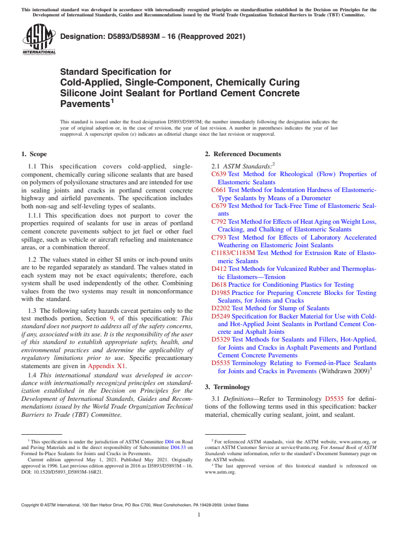 ASTM D5893/D5893M-16(2021) - Standard Specification for Cold-Applied, Single-Component, Chemically Curing Silicone  Joint Sealant for Portland Cement Concrete Pavements