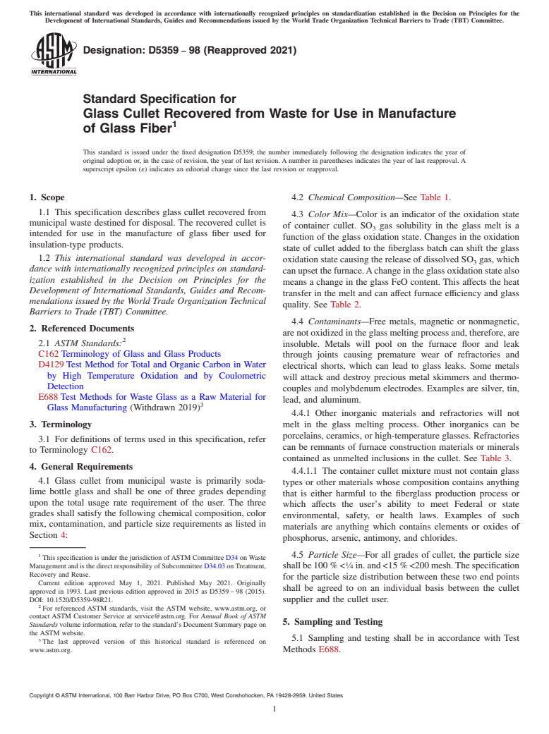 ASTM D5359-98(2021) - Standard Specification for Glass Cullet Recovered from Waste for Use in Manufacture of  Glass Fiber