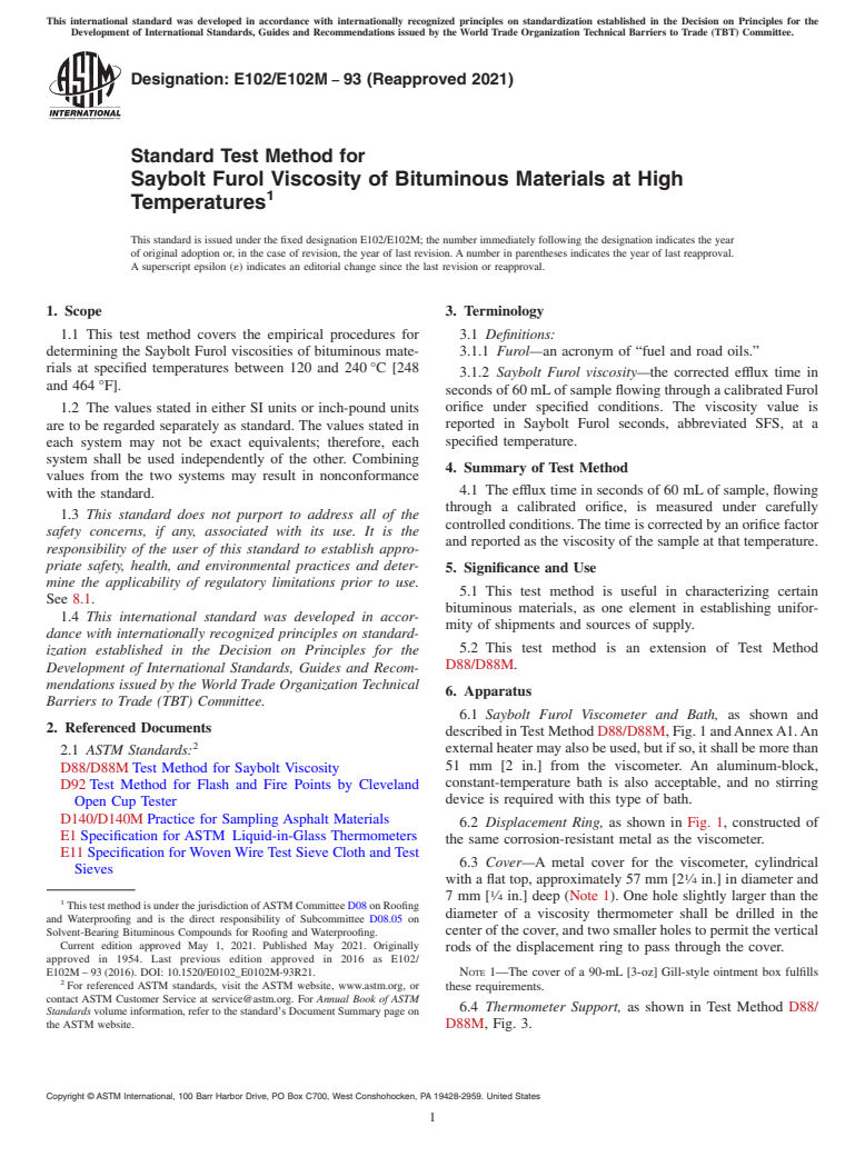 ASTM E102/E102M-93(2021) - Standard Test Method for Saybolt Furol Viscosity of Bituminous Materials at High Temperatures