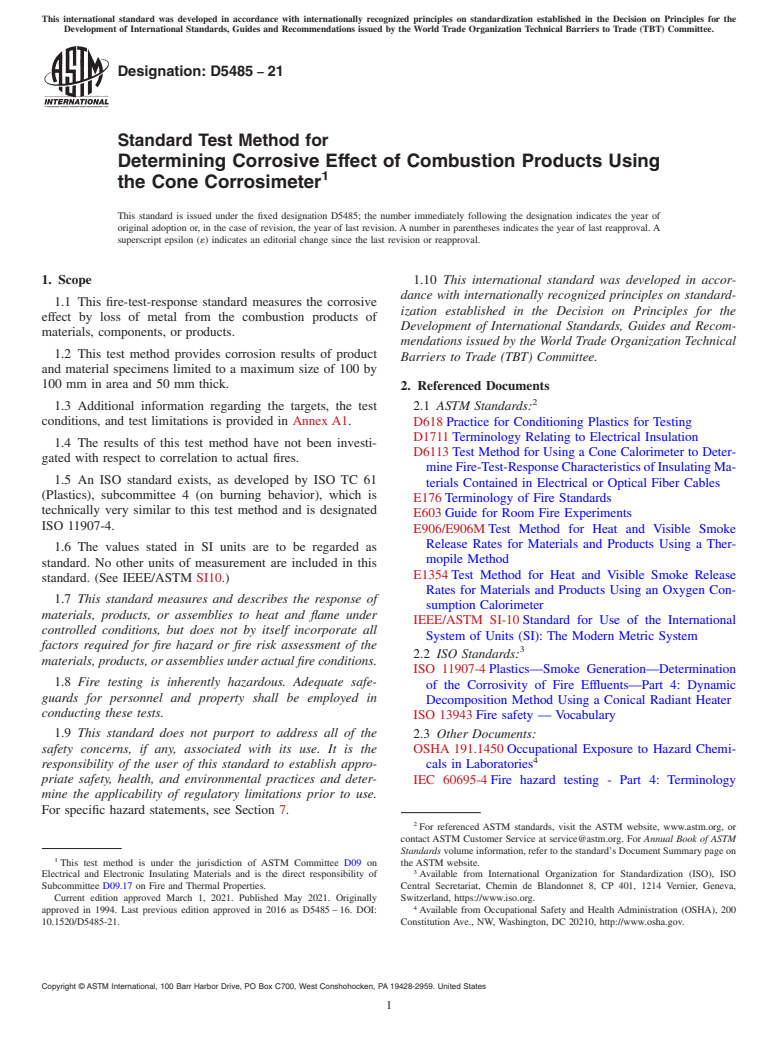 ASTM D5485-21 - Standard Test Method for  Determining Corrosive Effect of Combustion Products Using   the Cone Corrosimeter