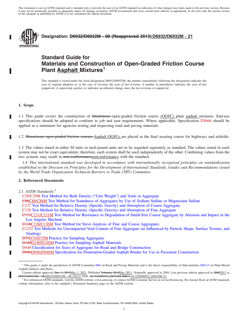 REDLINE ASTM D6932/D6932M-21 - Standard Guide for Materials and Construction of Open-Graded Friction Course Plant  Asphalt Mixtures