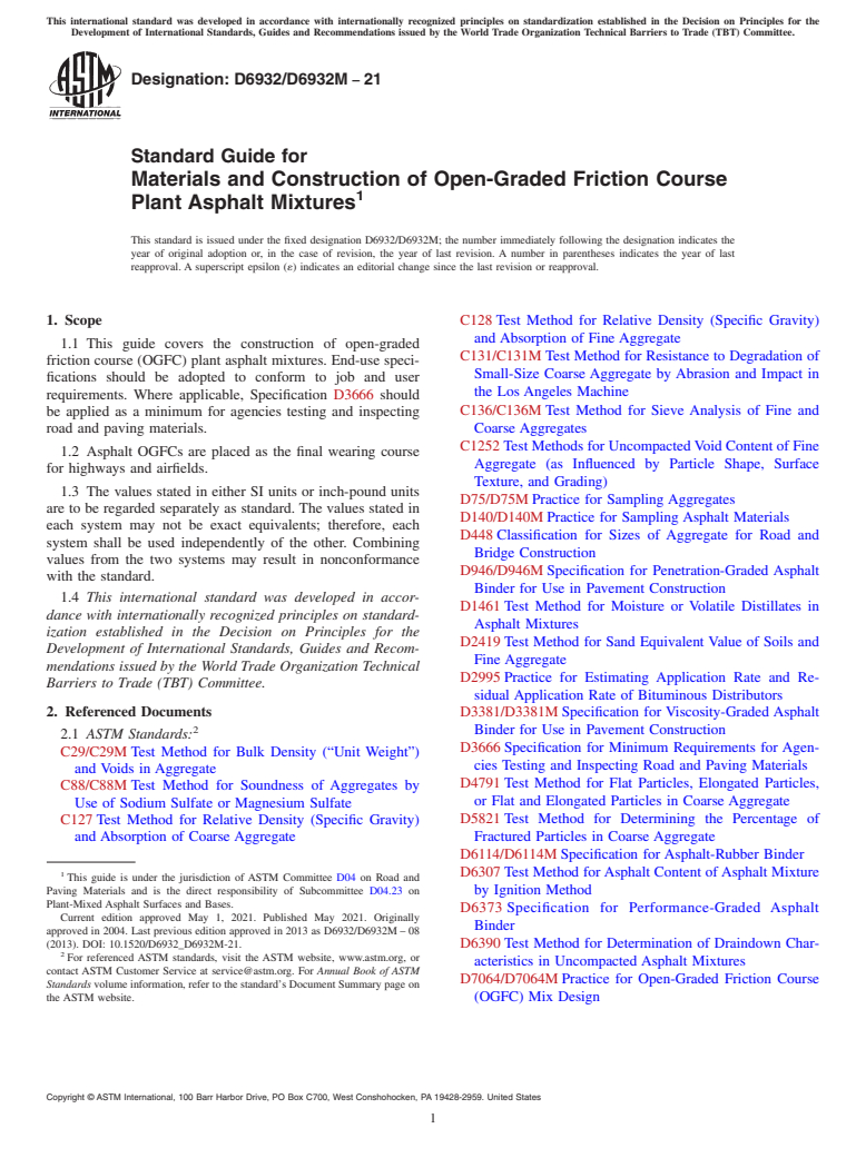 ASTM D6932/D6932M-21 - Standard Guide for Materials and Construction of Open-Graded Friction Course Plant  Asphalt Mixtures