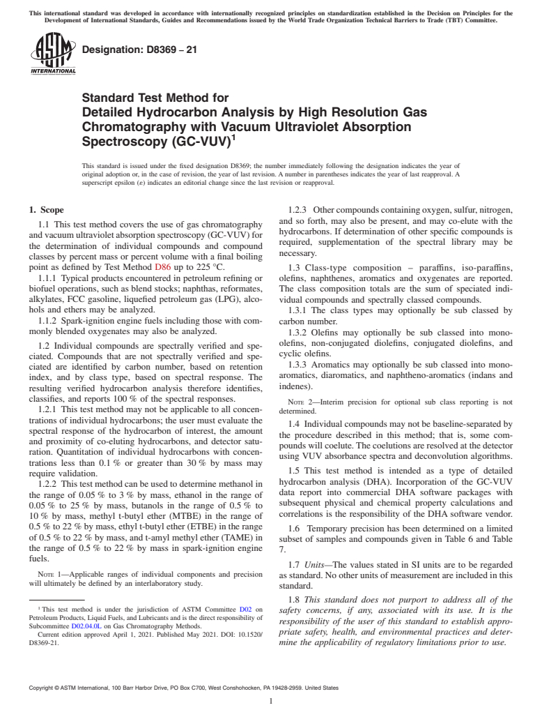 ASTM D8369-21 - Standard Test Method for Detailed Hydrocarbon Analysis by High Resolution Gas Chromatography  with Vacuum Ultraviolet Absorption Spectroscopy (GC-VUV)