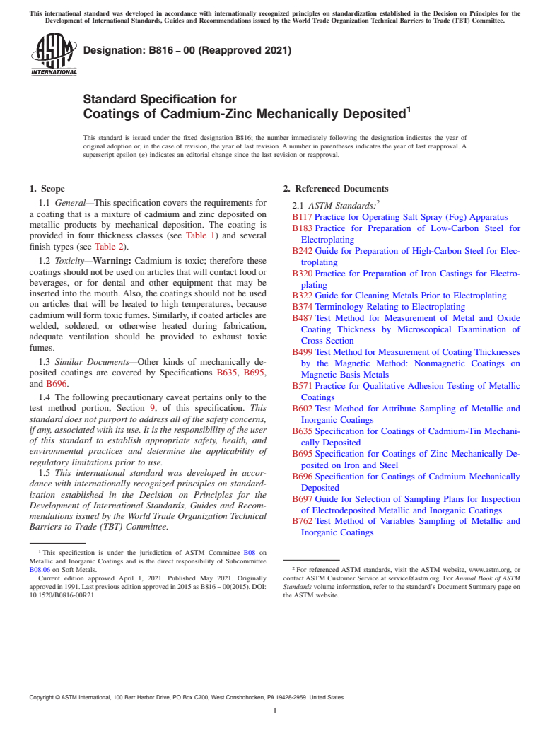 ASTM B816-00(2021) - Standard Specification for  Coatings of Cadmium-Zinc Mechanically Deposited