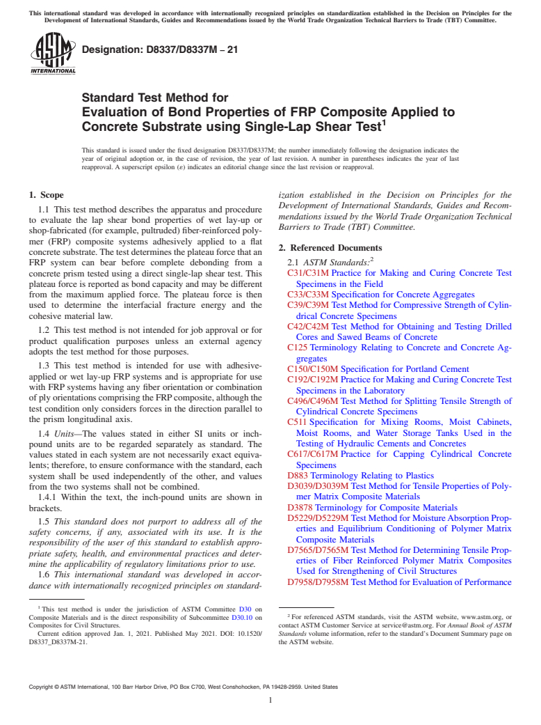 ASTM D8337/D8337M-21 - Standard Test Method for Evaluation of Bond Properties of FRP Composite Applied to Concrete  Substrate using Single-Lap Shear Test